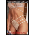 Freaky Little Sissy Cum Slut