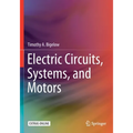 Electric Circuits, Systems, and Motors