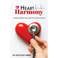 HEART Harmony: Understanding and living with heart disease