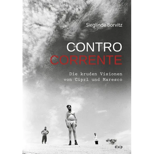 Controcorrente: Die Kruden Visionen Von Ciprì Und Maresco