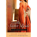 The Secret Bride: In The Court of Henry VIII