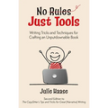 No Rules, Just Tools