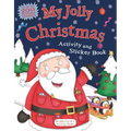 My Jolly Christmas Activity and Sticker Book