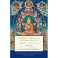 The Great Exposition of Secret Mantra, Volume 3: Yoga Tantra