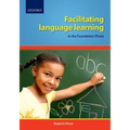 Facilitating Language Learning in the Foundation Phase
