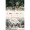 History of Harrodsburg: Saratoga of the South