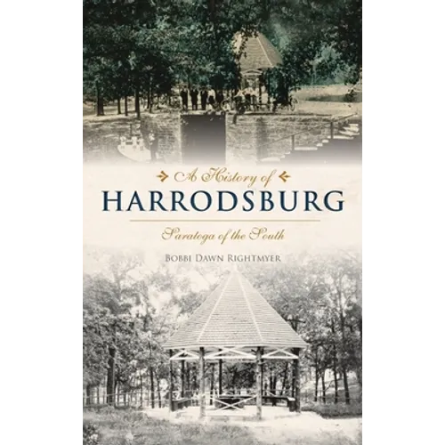 History of Harrodsburg: Saratoga of the South