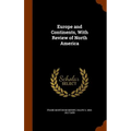 Europe and Continents, With Review of North America