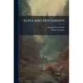 Seals and Documents