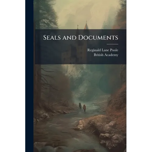 Seals and Documents