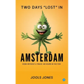 Two Days "Lost" in Amsterdam