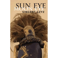 Sun Eye Moon Eye