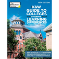 The K&w Guide to Colleges for Students with Learning Differences, 16th Edition: 350+ Schools with Programs or Services for Students with Adhd, Asd, or
