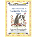 The Adventures of Thunder The Wonder Puppy: Book one in the series - The Collies of Chimacum Valley