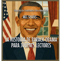 La Historia De Barack Obama Para Jóvenes Lectores