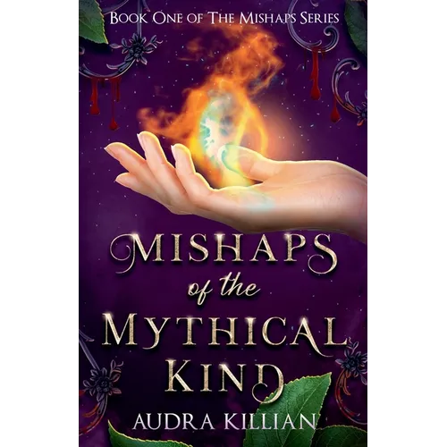 Mishaps of the Mythical Kind