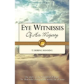 EYE WITNESSES Of His Majesty