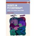 Secrets in Psychotherapy: Stories that Inform Clinical Work