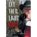 Let Your Light Shine: Alcoholism, God, and Sobriety