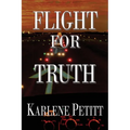 Flight For Truth