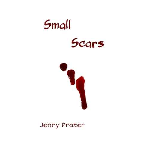Small Scars