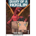 Diary of a Hoglin Book 1: How It All Started