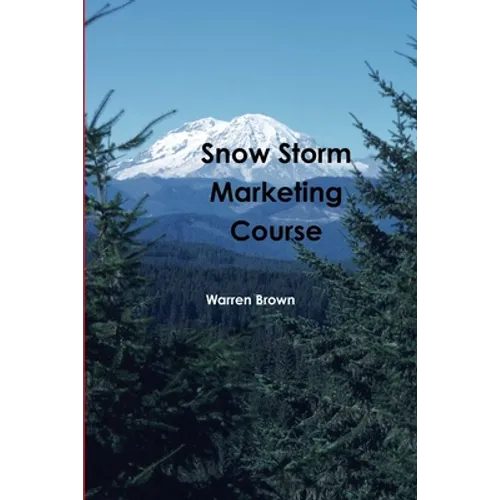 Snow Storm Marketing Course