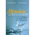 Literature and Religion: A Dialogue Between China and the West