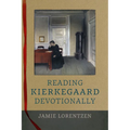 Reading Kierkegaard Devotionally