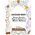 Dragon Lesedi's Magical Magnificent Bakery 2nd grade 1: Book 1
