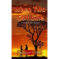 When Two Combine: A Story of Chance