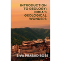 Introduction to Geology: India's Geological Wonders