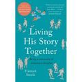 Living His Story Together: Being a Community of Missionary Disciples