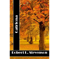 Catriona: (Robert Louis Stevenson Classics Collection)