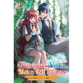 If the Villainess and Villain Met and Fell in Love, Vol. 2 (Light Novel): Volume 2