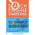 Search Engine Marketing For Ecommerce Businesses