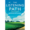 The Listening Path: Living Attentively