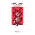 Oryx Y Crake (Spanish Edition)