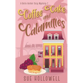 Coffee Cake and Calamities