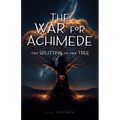 The War for Achimede: The Splitting of the Tree