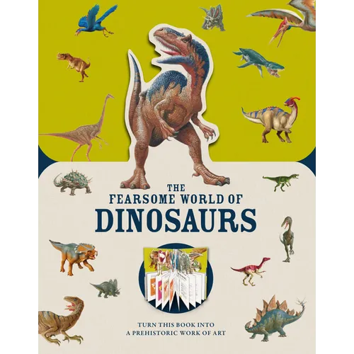 Paperscapes: The Fearsome World of Dinosaurs: Turn This Book Into a Prehistoric Work of Art
