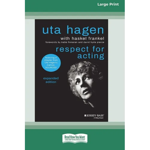 Respect for Acting: Expanded Version, 3rd Edition (16pt Large Print Edition)
