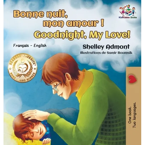 Bonne nuit, mon amour ! Goodnight, My Love!: French English