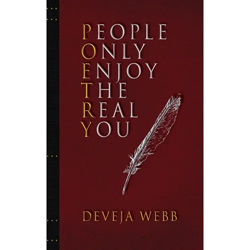 People Only Enjoy The Real You