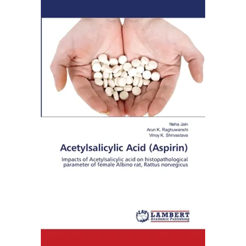 Acetylsalicylic Acid (Aspirin)