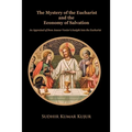 The Mystery of the Eucharist and the Economy of Salvation