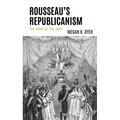 Rousseau's Republicanism: The Hope of the Just