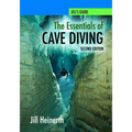 The Essentials of Cave Diving - Second Edition (Black and White)