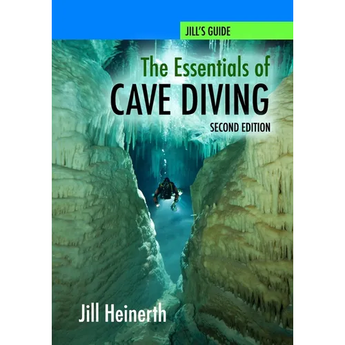 The Essentials of Cave Diving - Second Edition (Black and White)