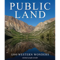 Public Land: 1,000 Western Wonders